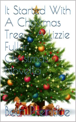 [The Westport Mysteries, Lizzie 1.50] • It Started With a Christmas Tree - a Lizzie Fuller Christmas Novella